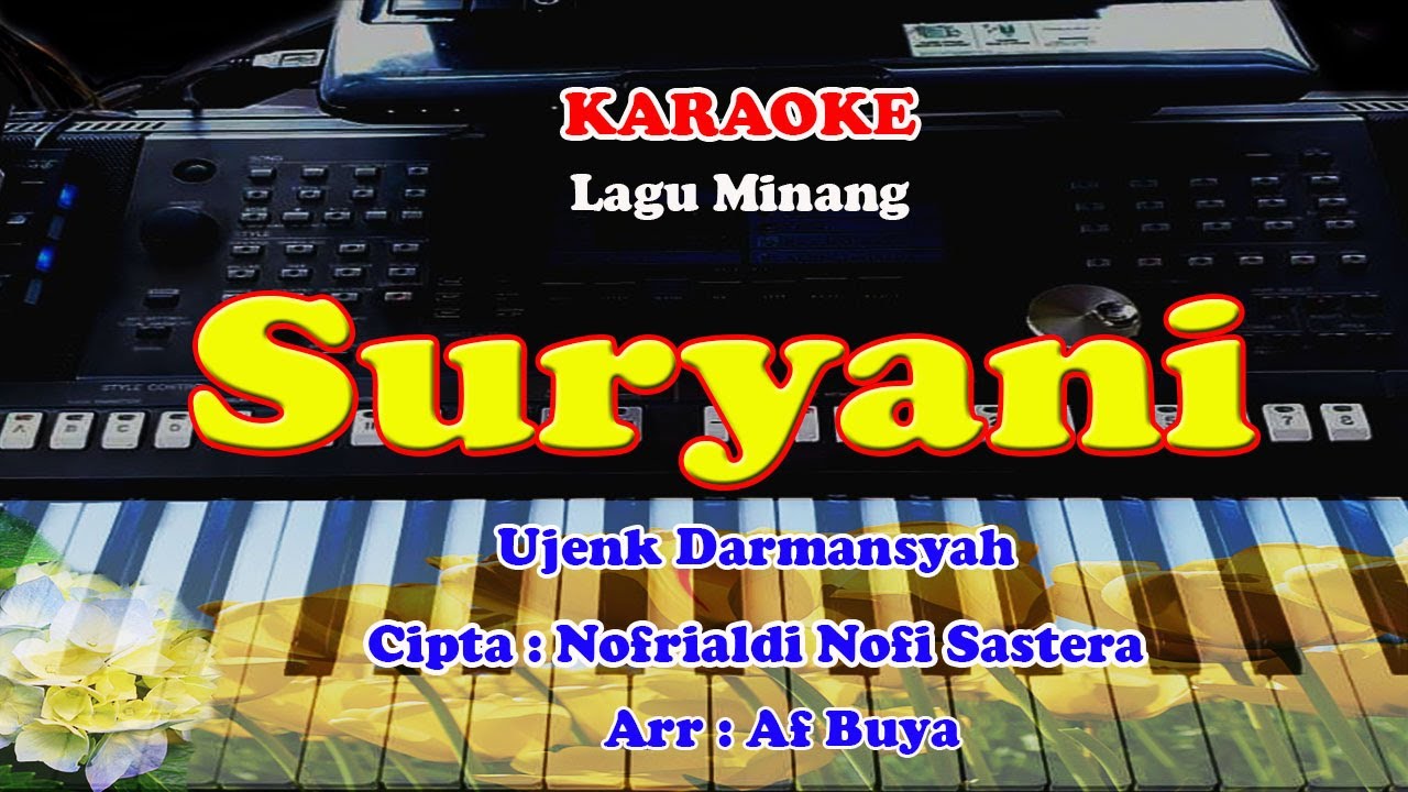 Lagu MINANG - SURYANI - KARAOKE
