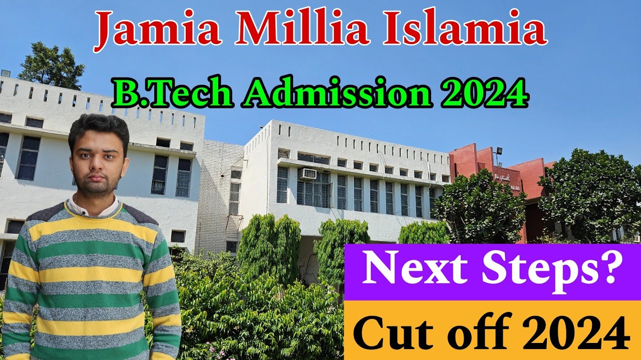 JMI B.Tech Admission 2024🔥 | Cut off for All Branches | Low Cutoffs😍