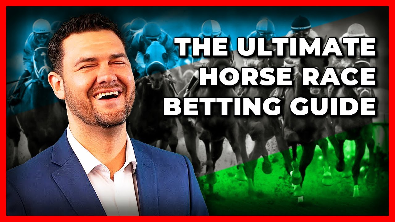 The Ultimate Beginners Guide To Horse Race Betting