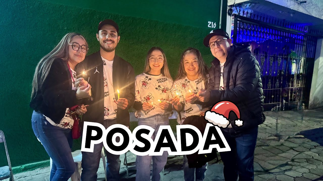 POSADAS EN MÉXICO 🇲🇽 | SUEÑO AMERICANO 🇺🇸 