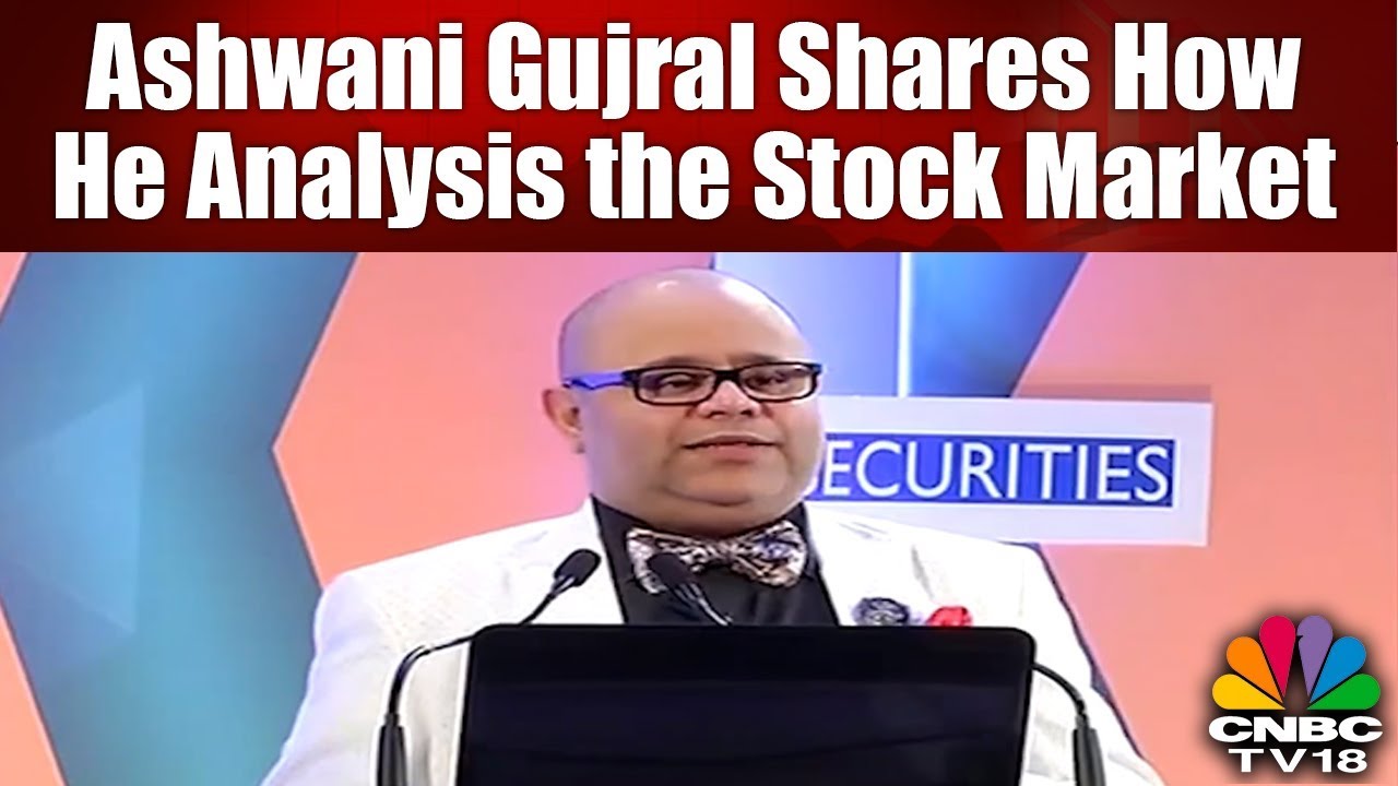 REVEALED: Ashwani Gujral Shares How He Analysis the Stock Market | CNBC TV18