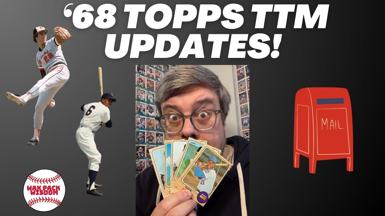 '68 Topps TTM Update! Two New HOF Arrivals + Five New Cards Heading Out in the Mail!