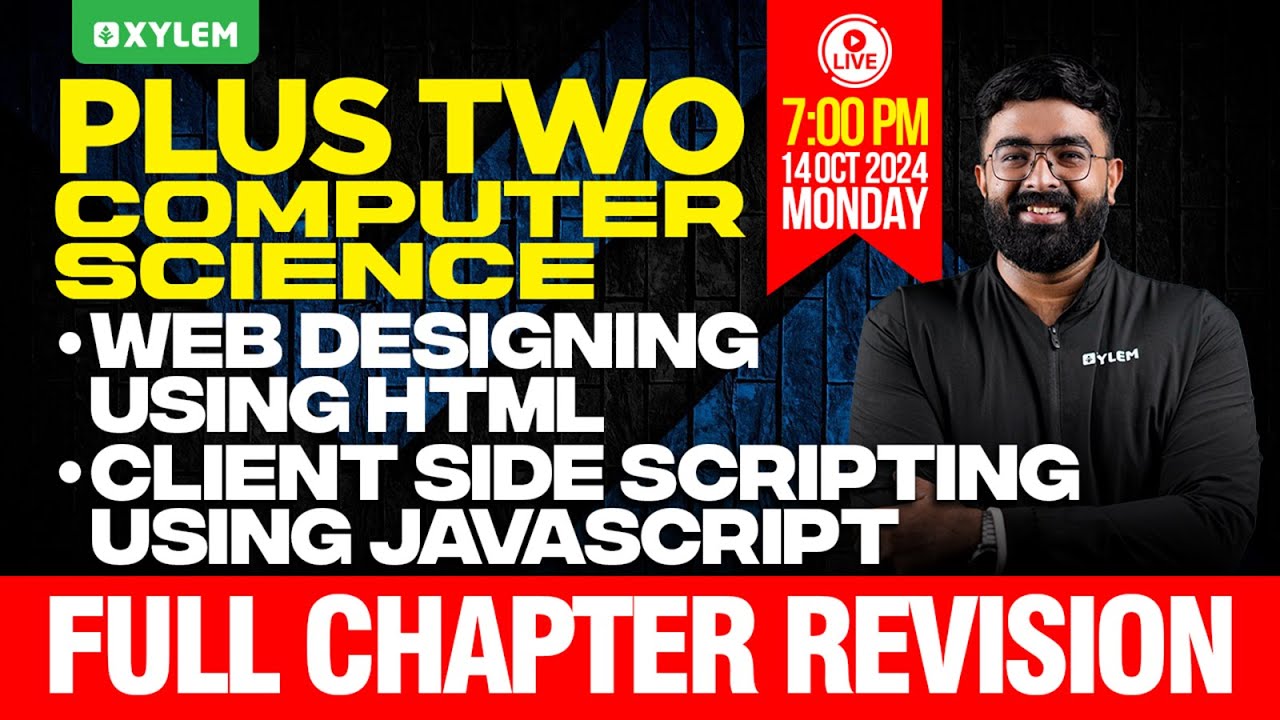Plus Two Computer Science | Web Designing Using Html , Client Side Scripting Using Javascript
