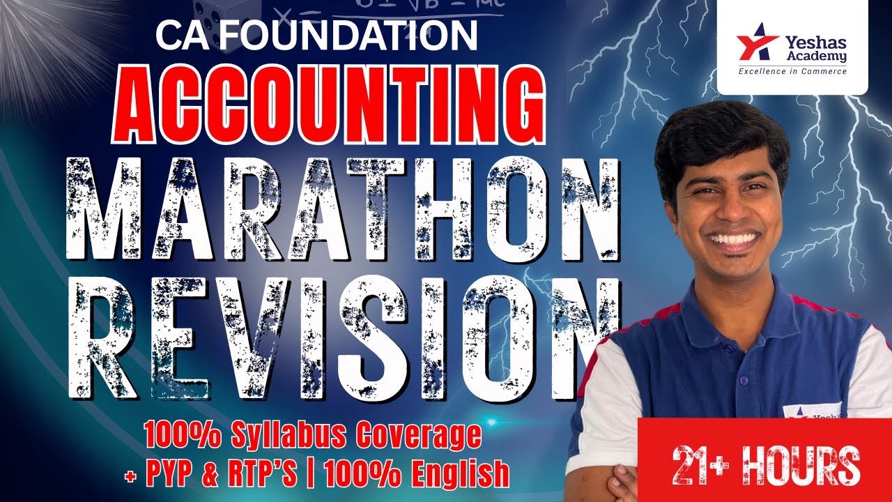 Marathon Revision | Accounting | CA Foundation Jan 2026 Exams | Accountsman | Yeshas Academy