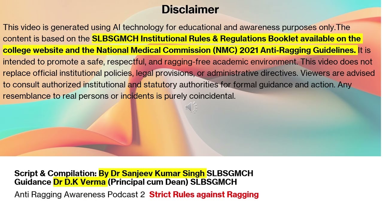 Podcast 2: Strict Rules Against Ragging