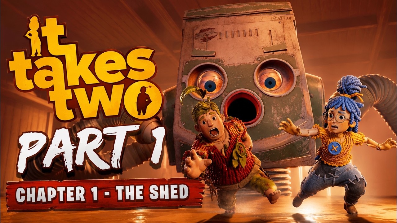 It Takes Two Gameplay Part 1 The Vacuum