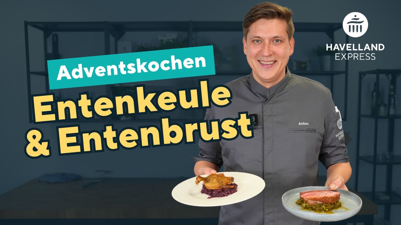 1. ADVENTSKOCHEN 🎅💫 DAS GEHEIMNIS DER PERFEKTEN ENTENBRUST & KEULE
