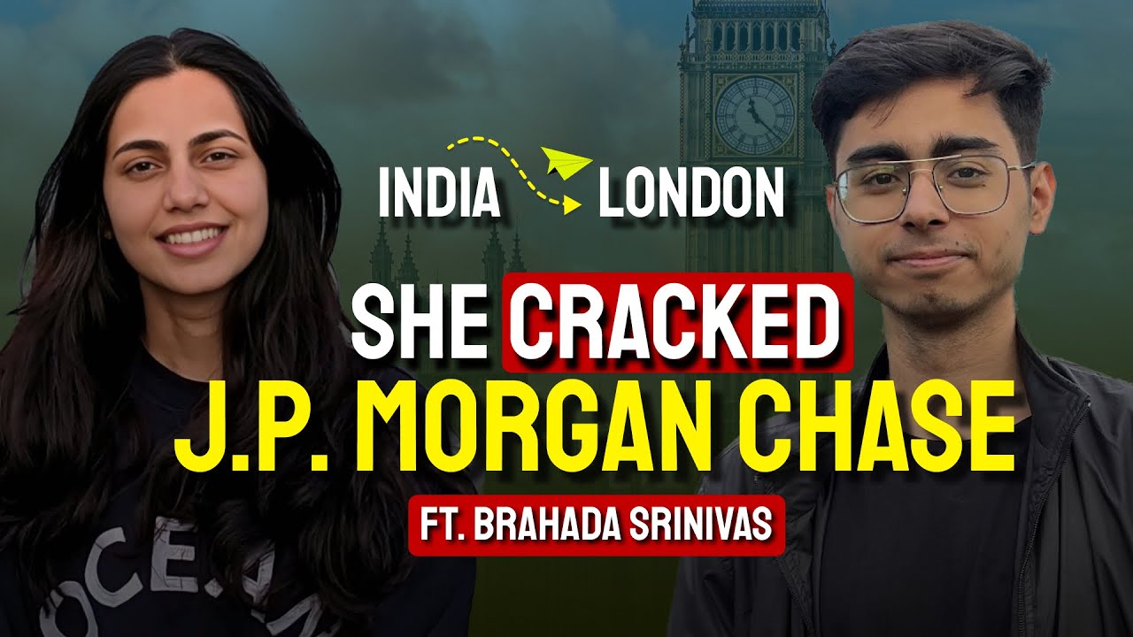 🚀 Her Journey from College to JP Morgan, London! Coding | Projects | Time Management | DSA