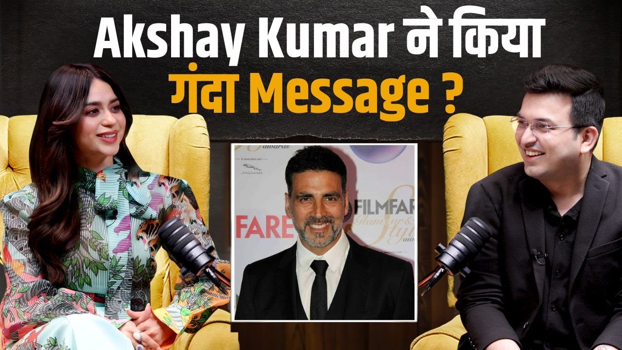 'Akshay Kumar bahu bade prankster hai ' , says Soundarya Sharma ! Shubhankar Mishra