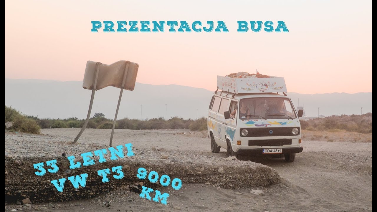 32-letnim VW T3 na Gibraltar - Prezentacja busa | Jedziemy Po Wolność