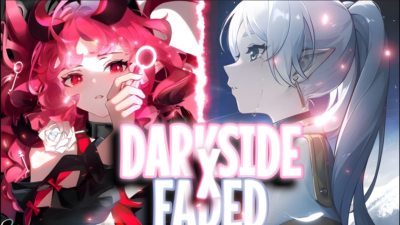 Nightcore - Faded x Darkside (Switching Vocals) [ Alan Walker (mashup by smmup)] (Lyrics)