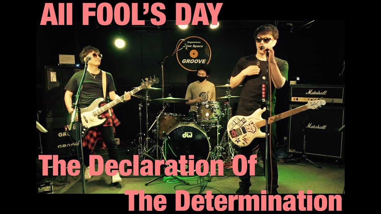 All Fool's Day - The Declaration Of The Determination [2021.04.14