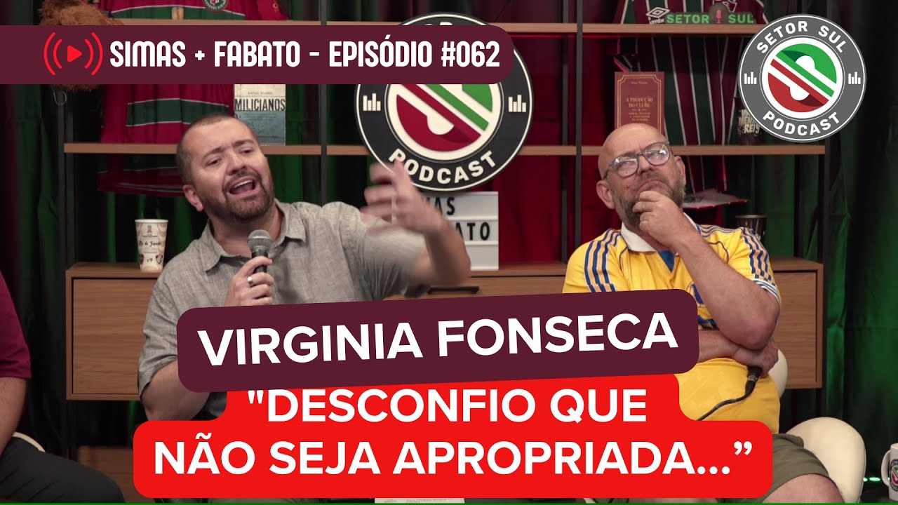SIMAS E FABATO FALARAM SOBRE REDE GLOBO, VIRGÍNIA E GABRIEL DAVID