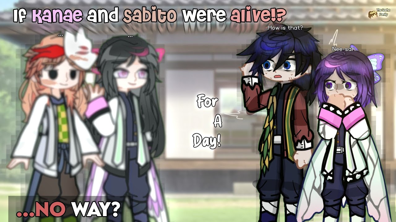 𝙆𝙉𝙔 // 💓Что если бы Канаэ и Сабито были живы хотя бы один день!? 🎭 // GL2 x Demon Slayer // Немно...