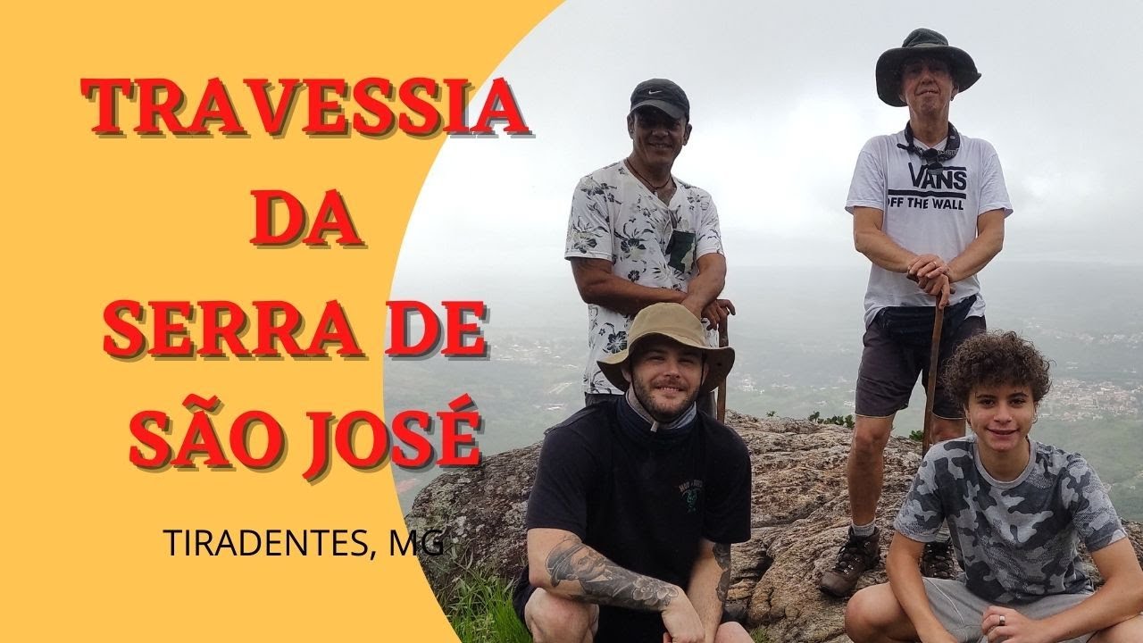 TRAVESSIA DA SERRA DE SÃO JOSÉ