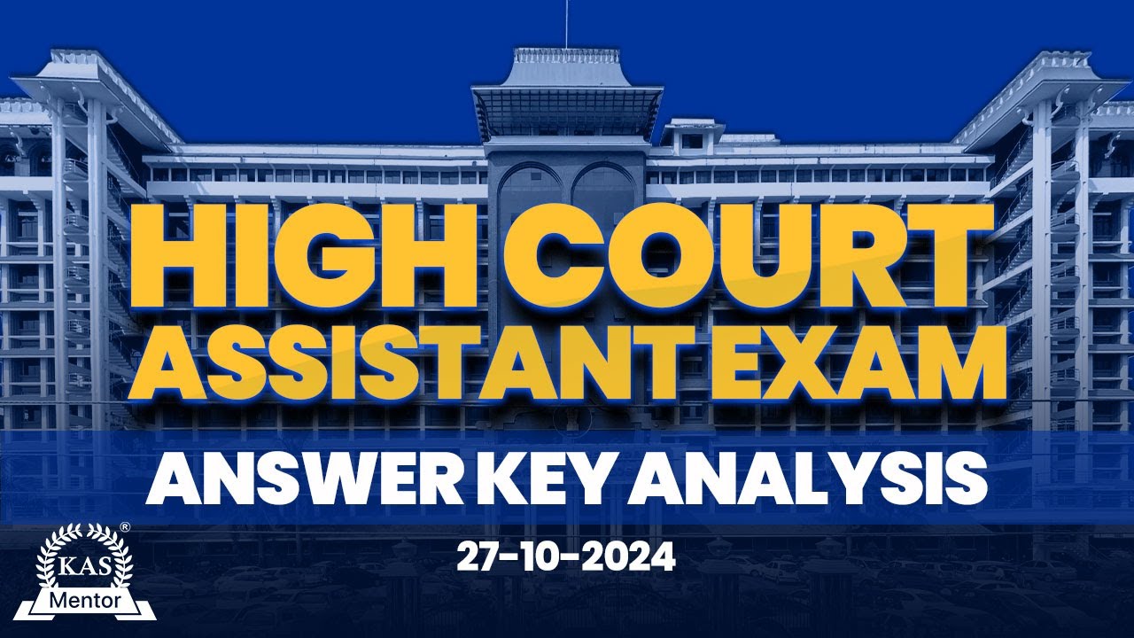 Kerala High Court Assistant Exam live answer key analysis I 27th October 2024