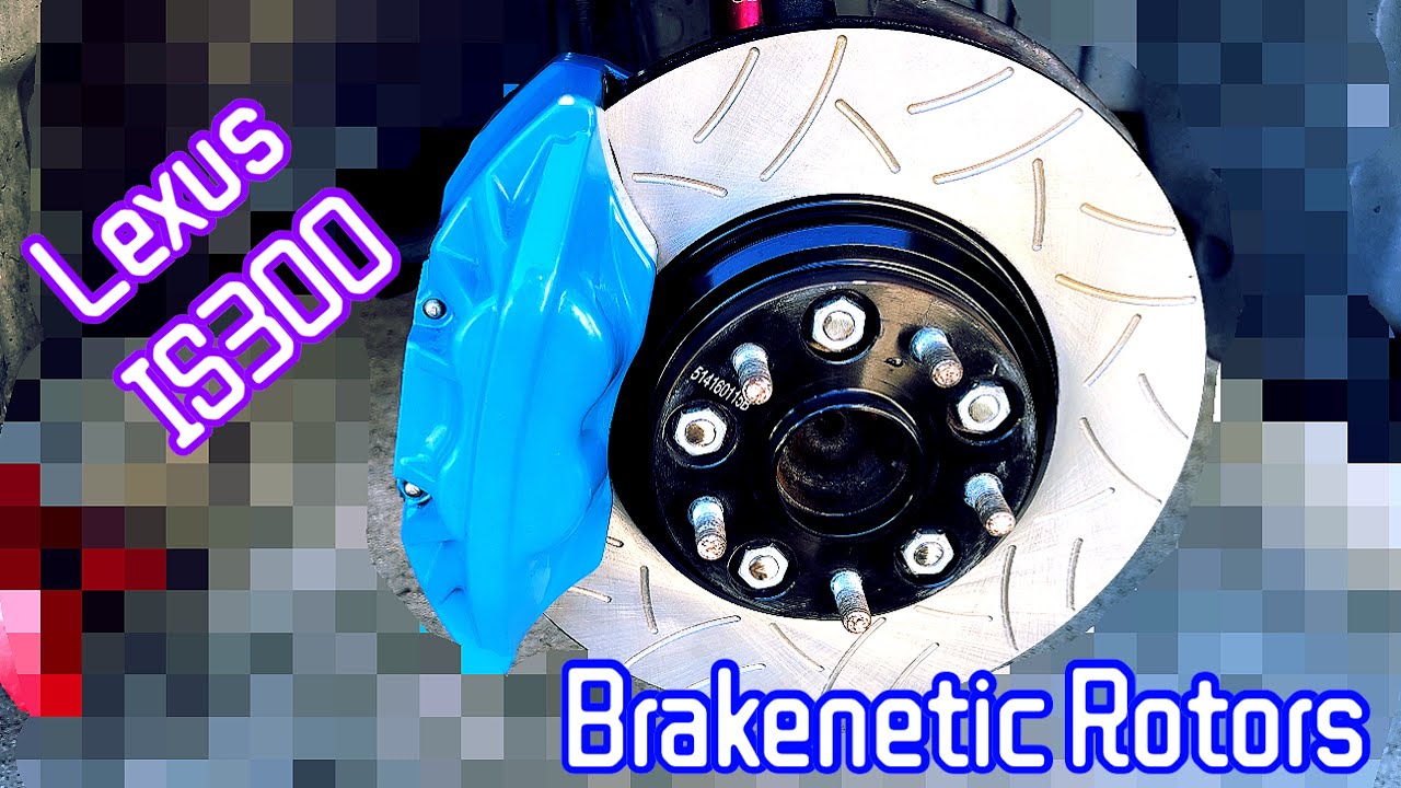 01-05 Lexus IS300/LS400 Brakenetic Rotors |LS400 Calipers