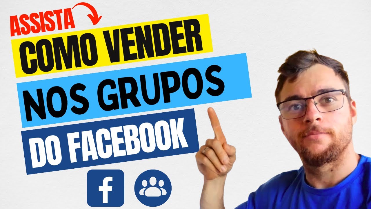 [PASSO A PASSO] Como VENDER nos GRUPOS do FACEBOOK