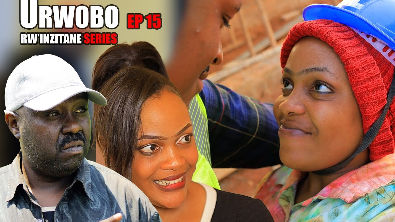 URWOBO RW'INZITANE SO1 EP 15 (💕  Ese Urukundo rwa Juliet ruraramba?