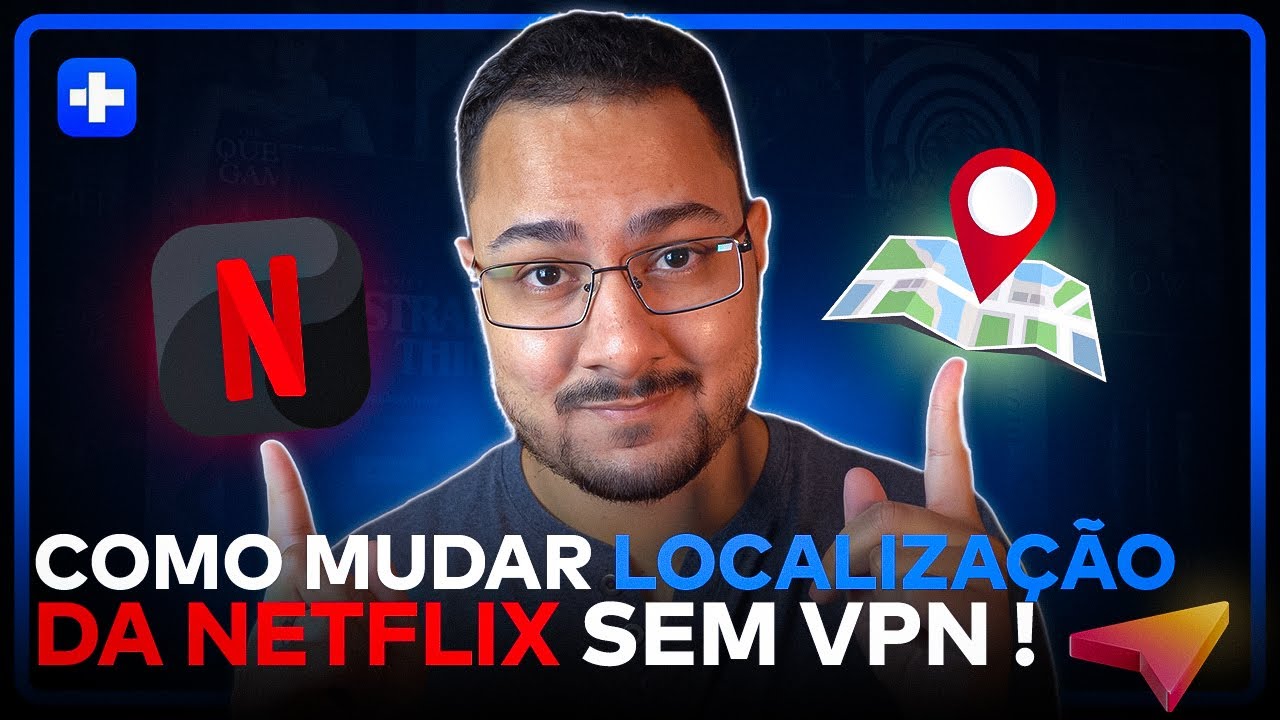 Como MUDAR a LOCALIZA&Ccedil;&Atilde;O da NETFLIX e ASSISTIR FILMES de OUTROS PA&Iacute;SES? | Dr.Fone