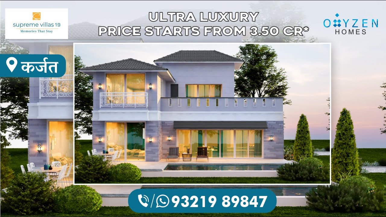 Supreme Villas 19 || Ultra Luxury || Karjat || Price starts from 3.50 Cr* ||Call&WhatsApp📞9321989847