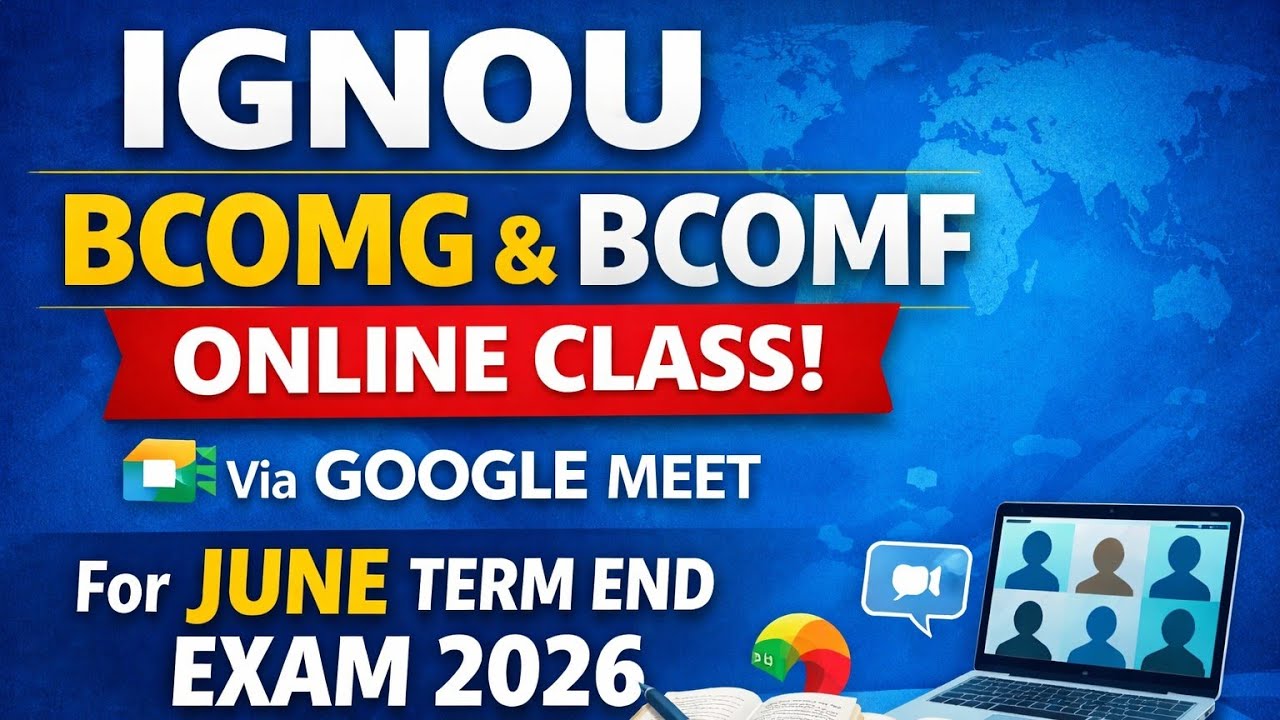 IGNOU bcomg ! Bcomf june term end exam 2026 Preparation class ! How to crack in june term end exam 
