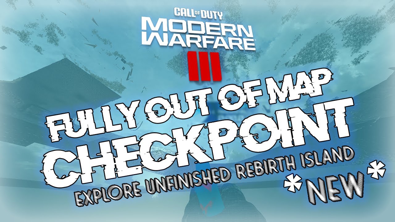 Rebirth Island... *NEW* Fully Out of Map Glitch on MW3 Checkpoint (EASY)