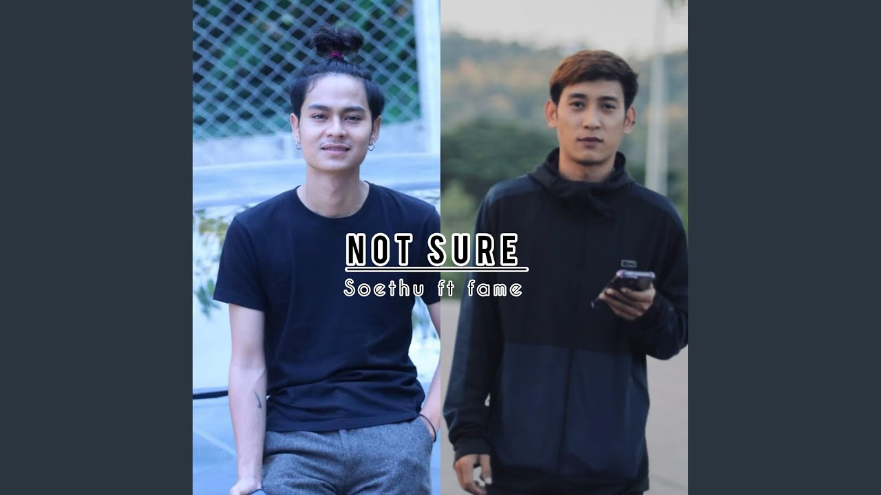 Not sure