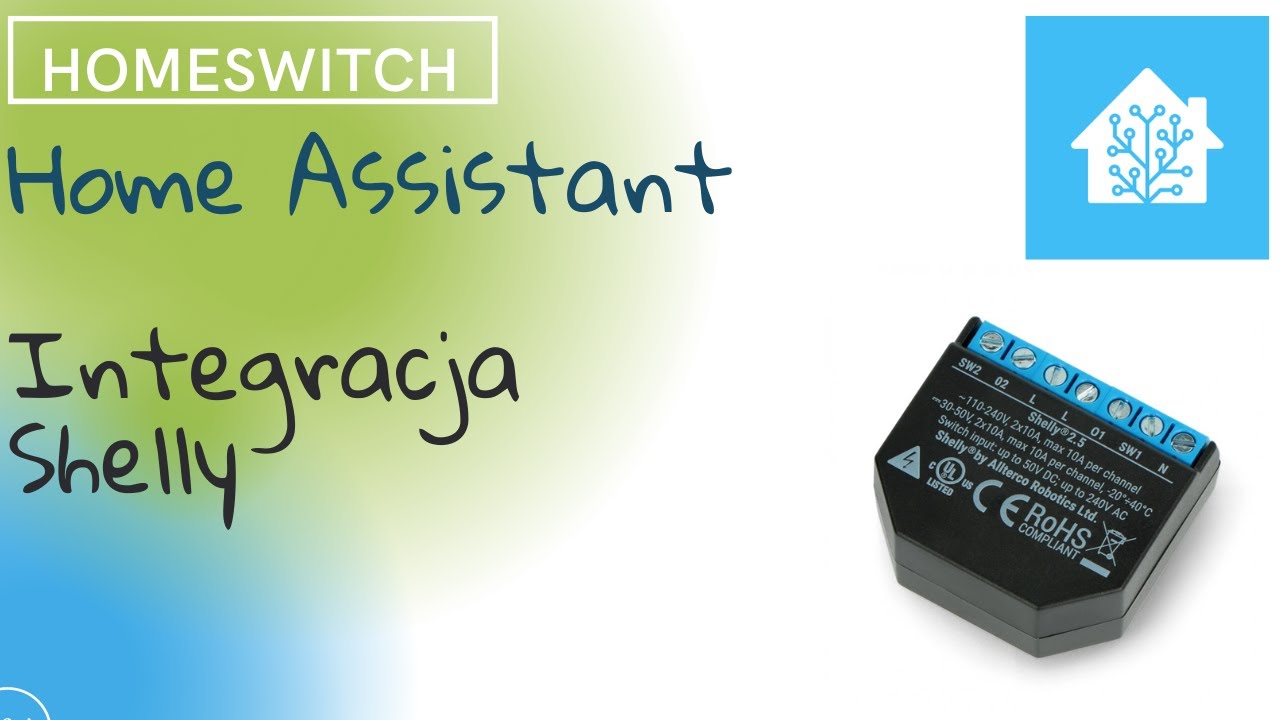 Home Assistant - dodanie instalacja obsługi shelly