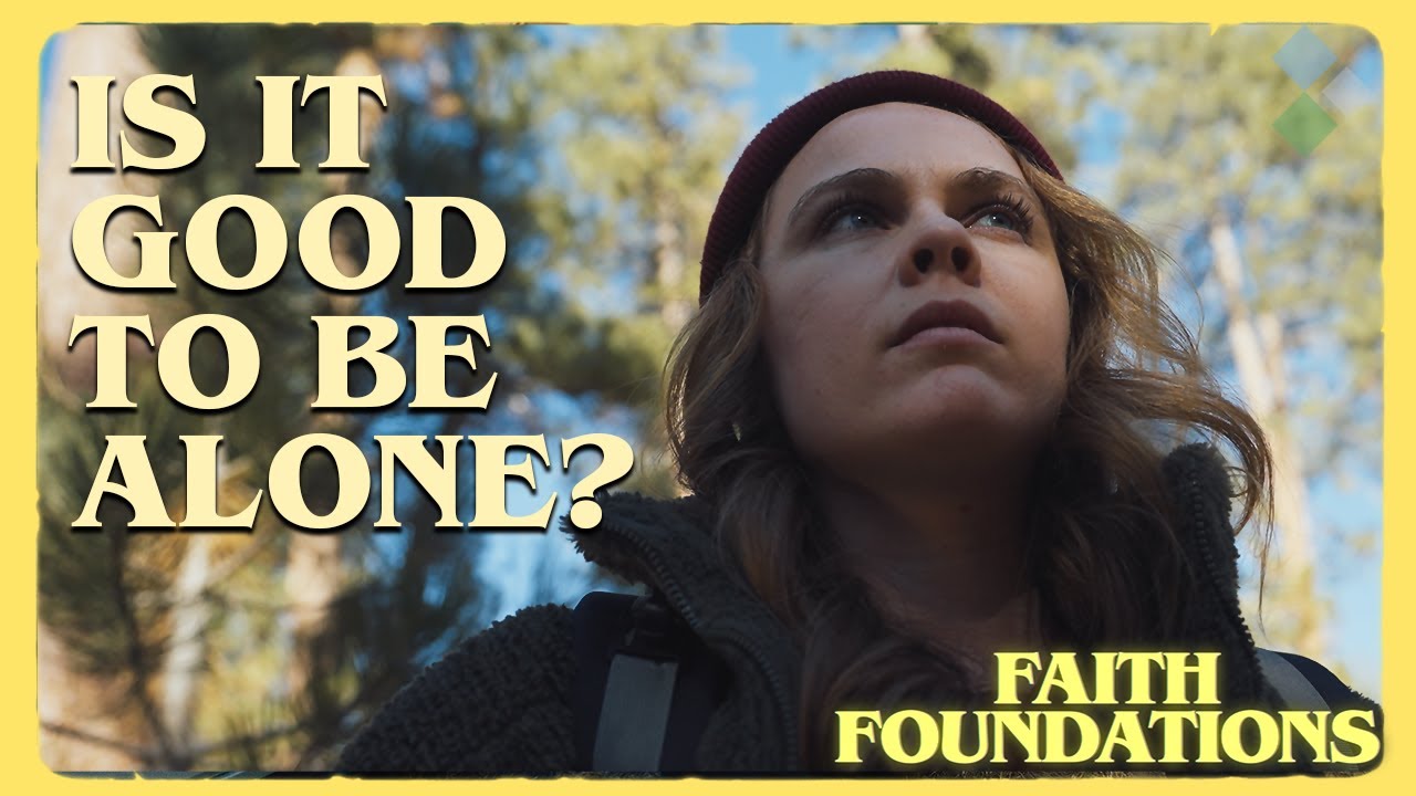 LIFE IS BETTER TOGETHER | Faith Foundations: 