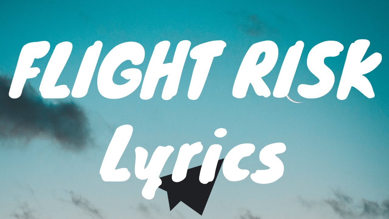 FLIGHT RISK - PEGGY (Lyrics)