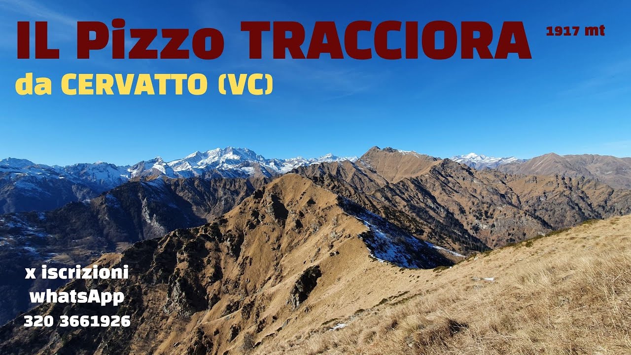 IL PIZZO TRACCIORA DA CERVATTO VC