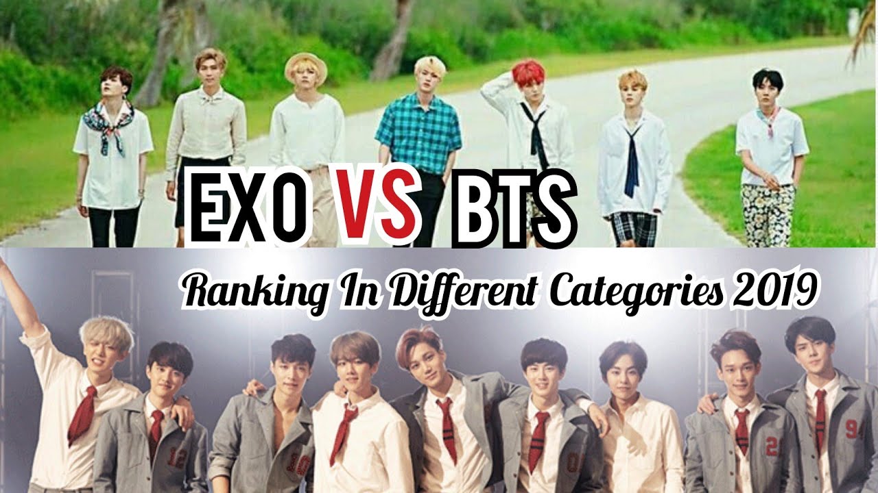 [TOP 7] EXO VS BTS Ranking In Different Categories 2019