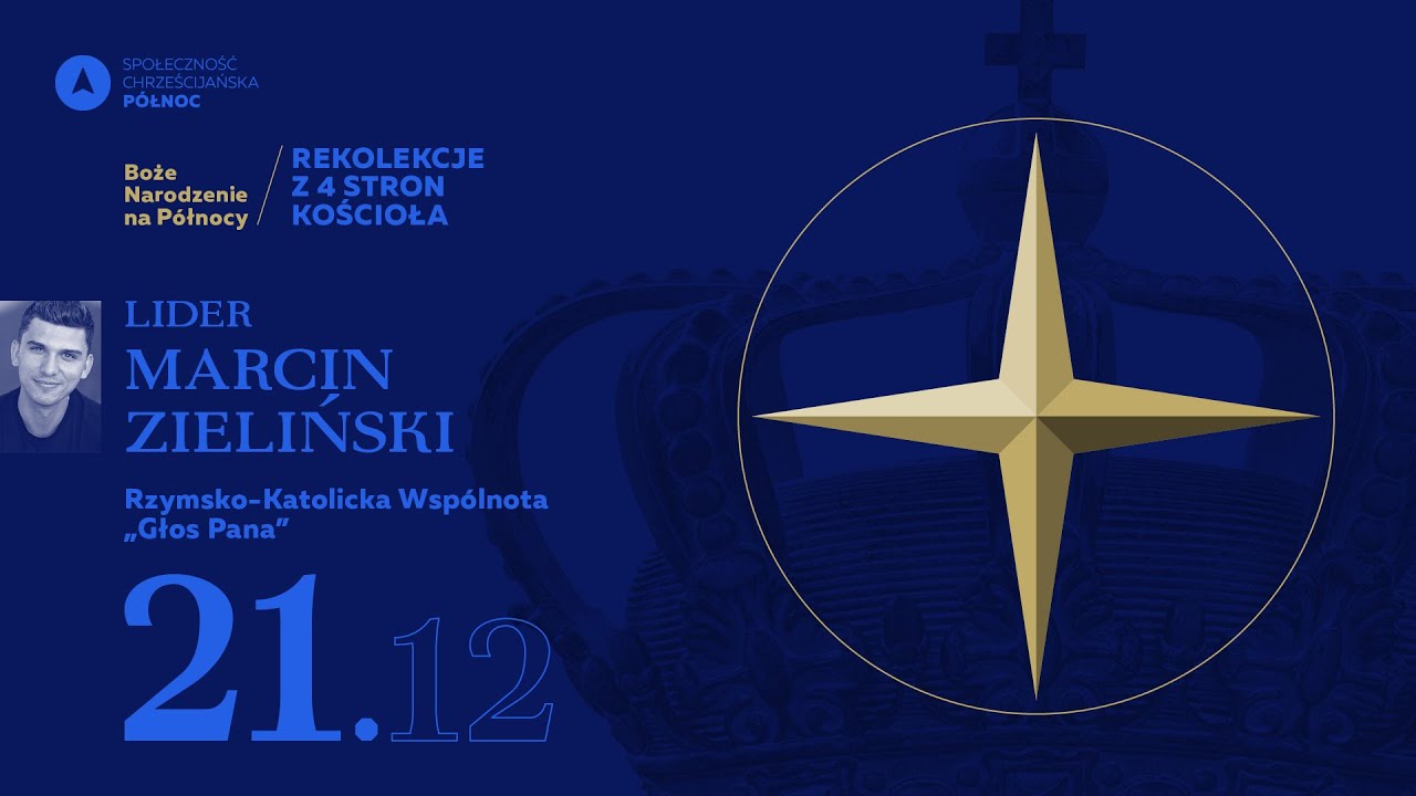 21 grudnia 2020 - Rekolekcje z czterech stron Kościoła