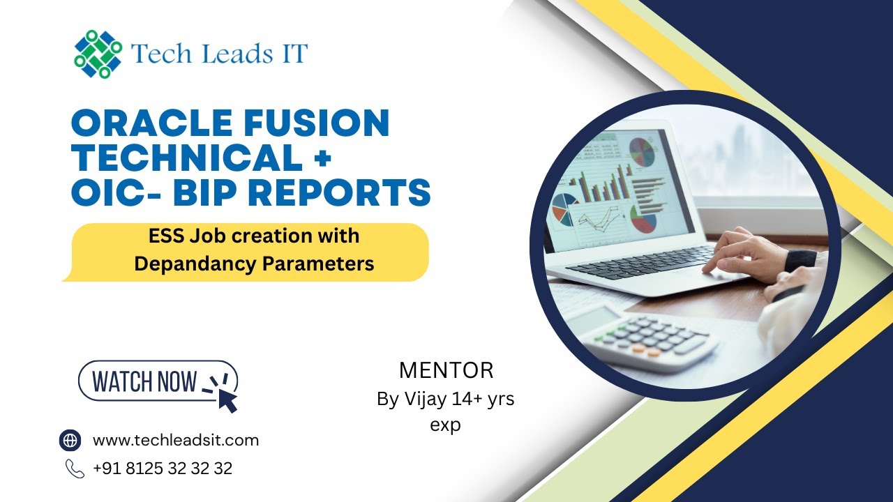 Oracle Fusion Technical + OIC- BIP Reports : ESS Job creation with Depandancy Parameters
