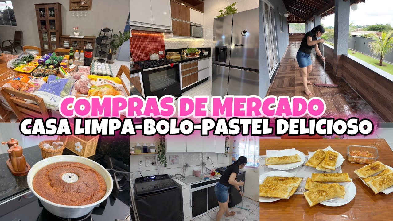 COMPRAS DE MERCADO / Casa Limpa e Organizada / LAVEI ROUPAS / PASTEL E BOLO DE MILHO COM QUEIJO 😋