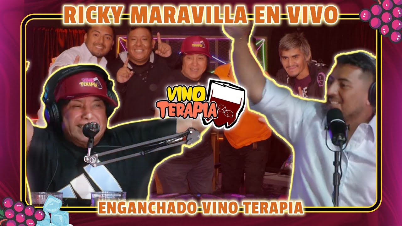 ENGANCHADO RICKY MARAVILLA EN VINO TERAPIA