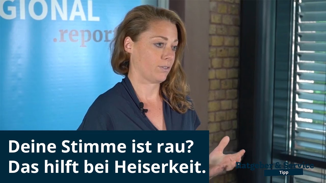 Ursachen raue Stimme I Ratgeber & Service: Stimmcoaching I REGIONAL.report