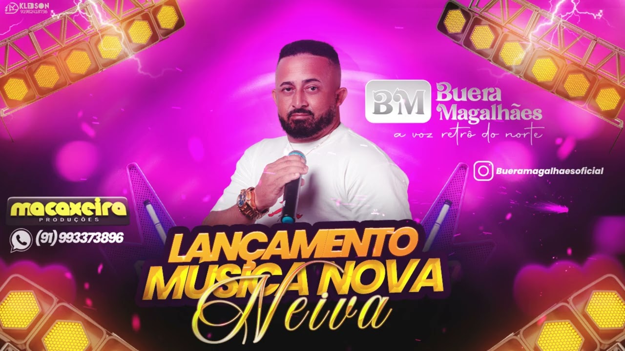 Buera Magalhães - Neiva (Arrocha)
