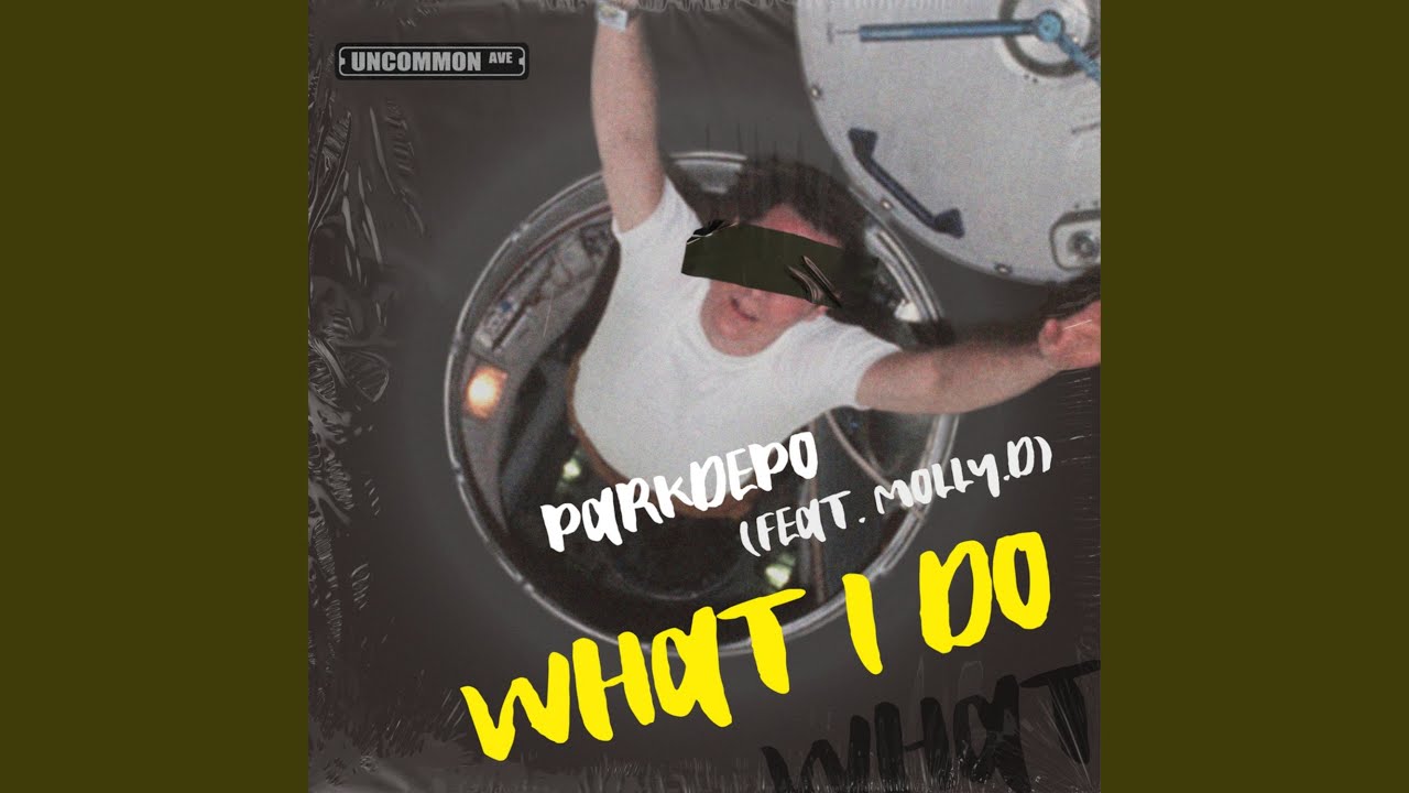 What I do (feat. 몰리디)