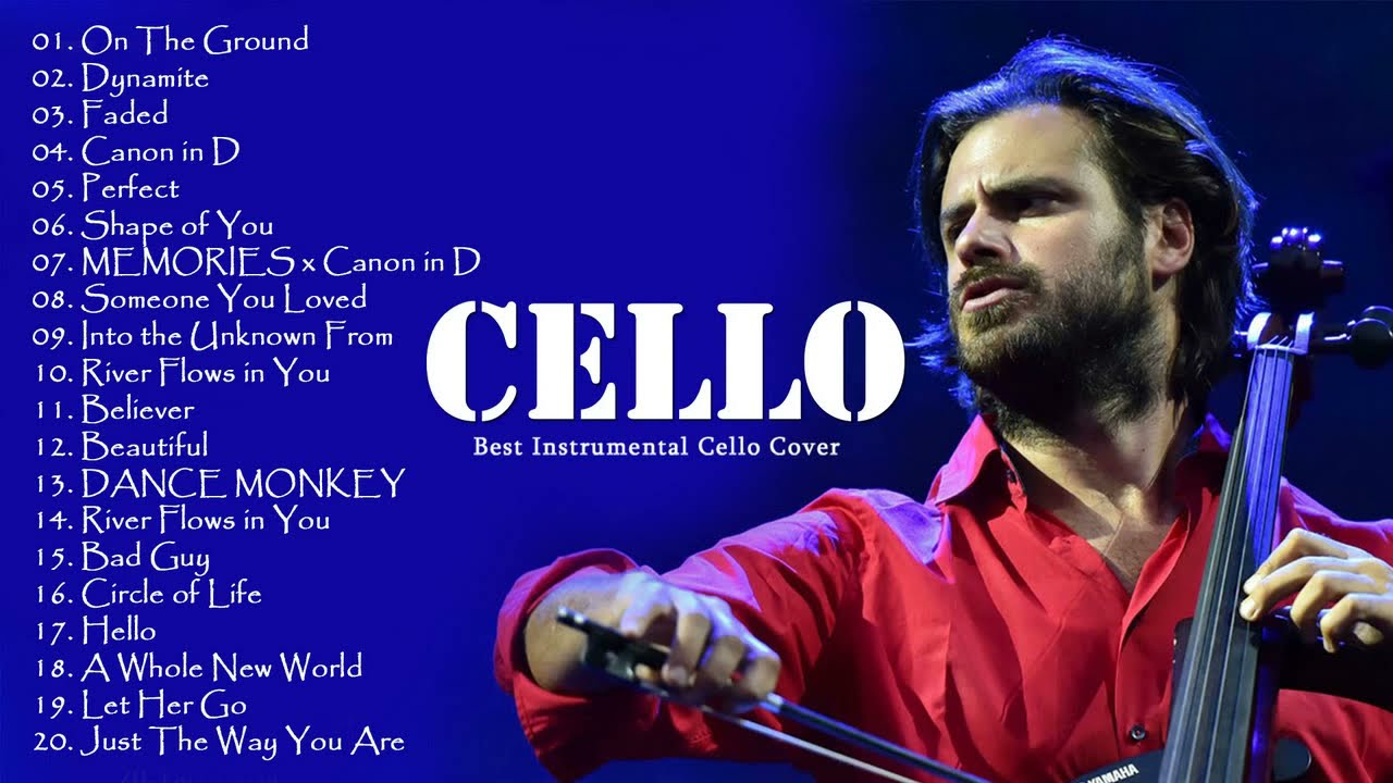Cello Cover 2022 - Most Popular Cello Covers of Popular Songs 2022 - Best Instrumental Cello Covers