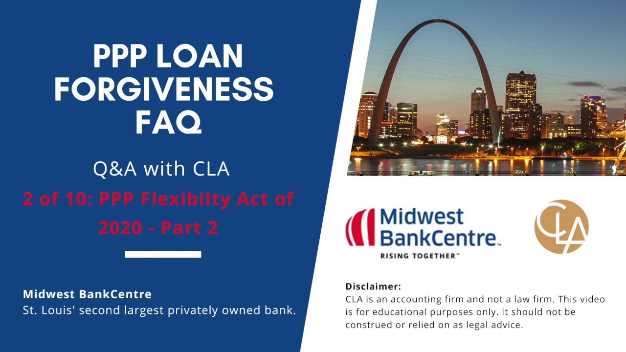 PPP Loan Update: PPP Flexibility Act, Safe Harbor Dates [2 of 10] (6/8/20)