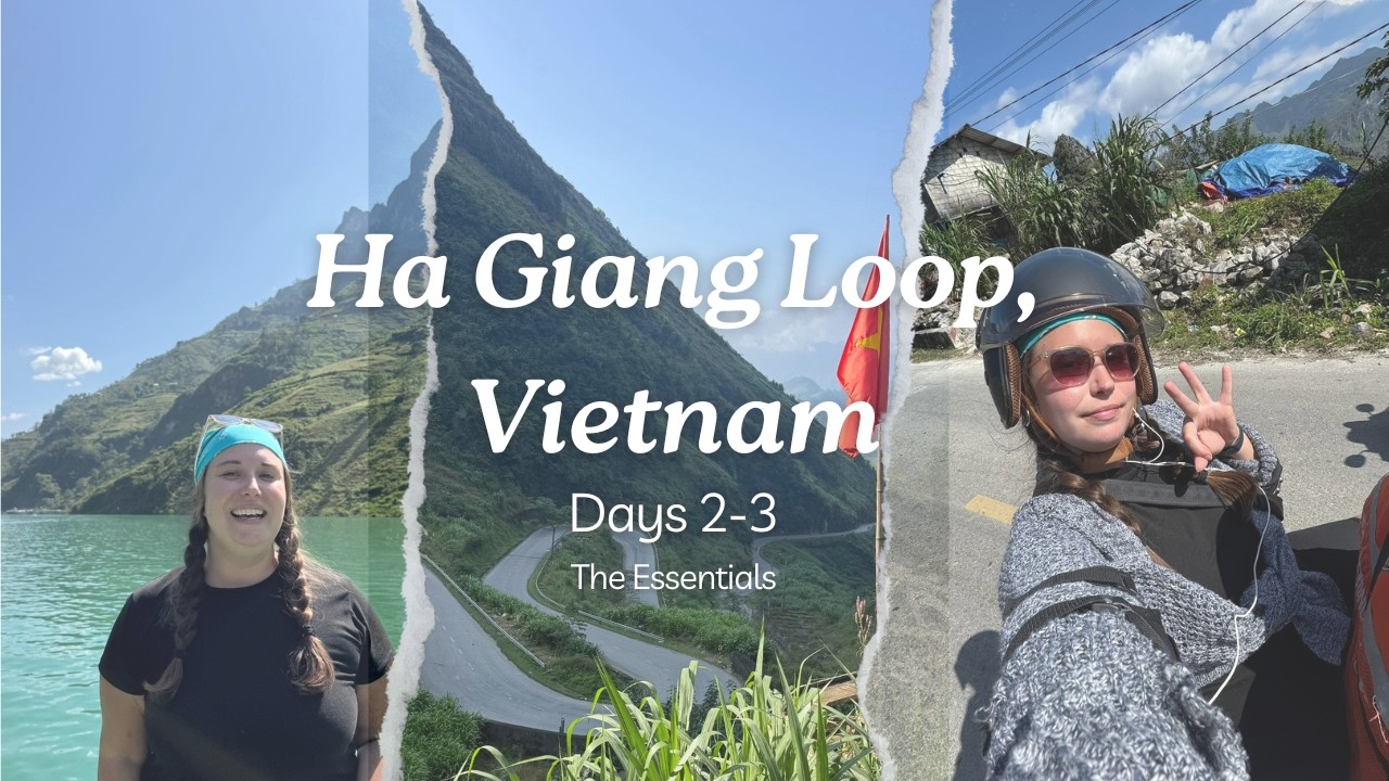 Ha Giang Loop Part 2 | Days 2–3: Ma Pi Leng Pass & Nho Que River