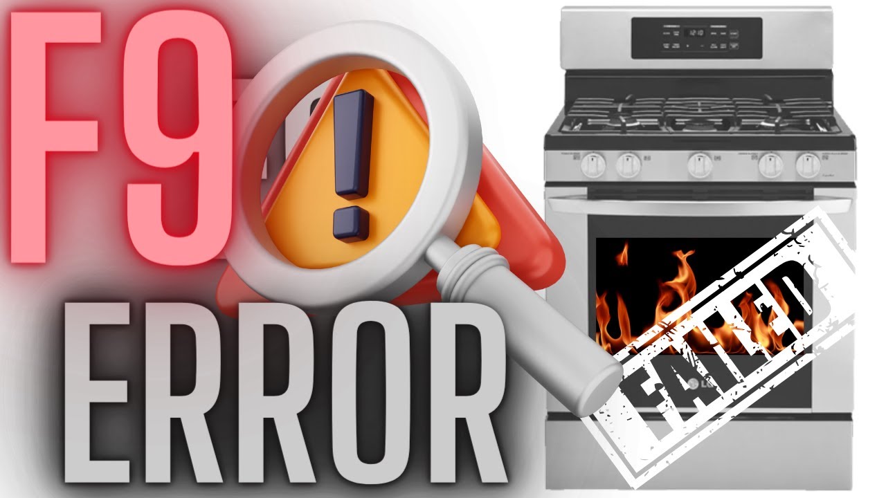 How to Fix LG Gas Oven F9 Error: Igniter Replacement & Door Removal