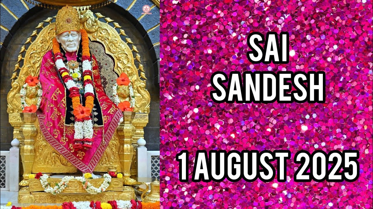 SAI SANDESH || 1 AUGUST 2025