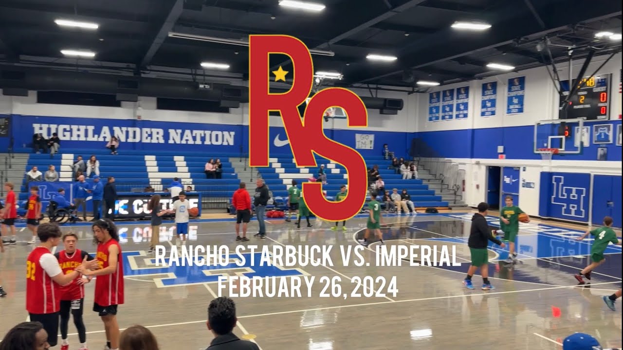 Rancho Starbuck Middle School vs. Imperial Middle School Basketball Game - Whittier/ La Habra