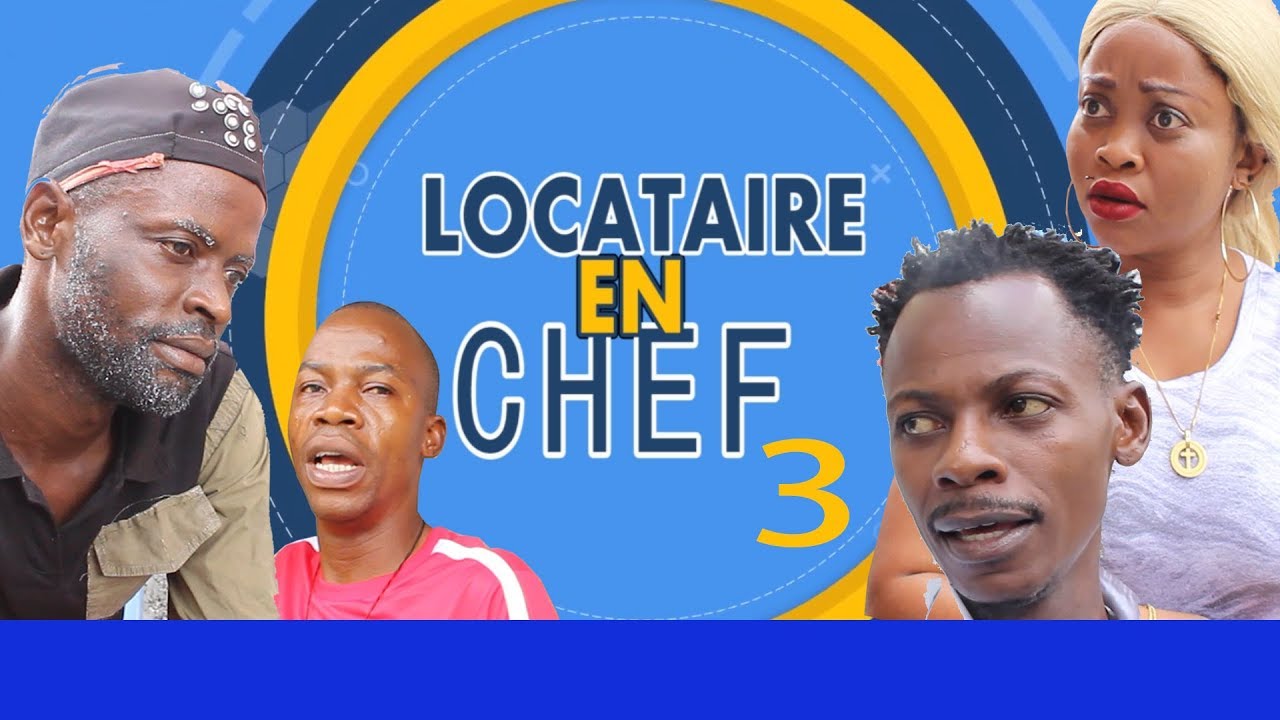 Serie congolais 2020 LOCATAIRE EN CHEF 3 / Lava leader/ Papa Mukuata / Pasteur Nkosi / Djinola