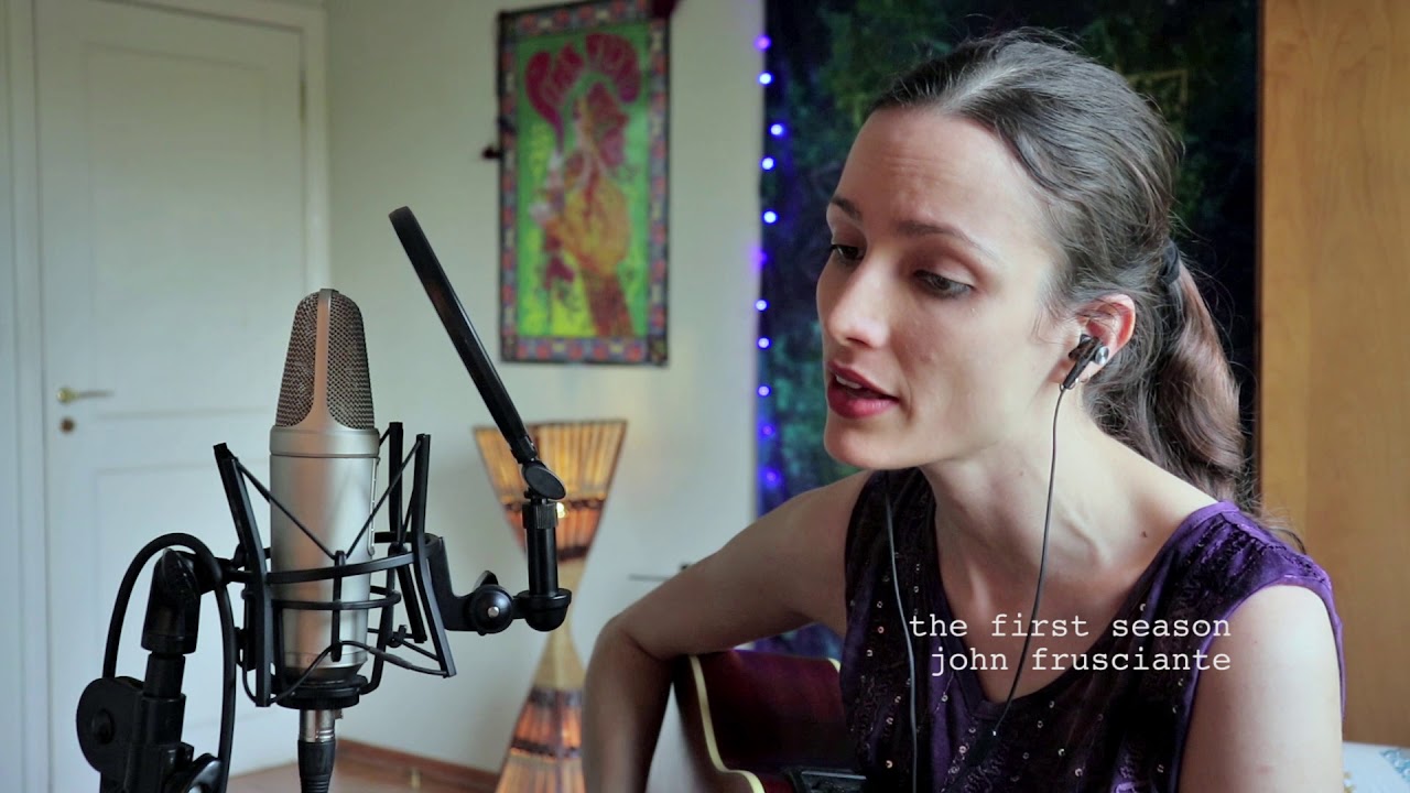 The First Season - John Frusciante cover (Mariana Ponte)