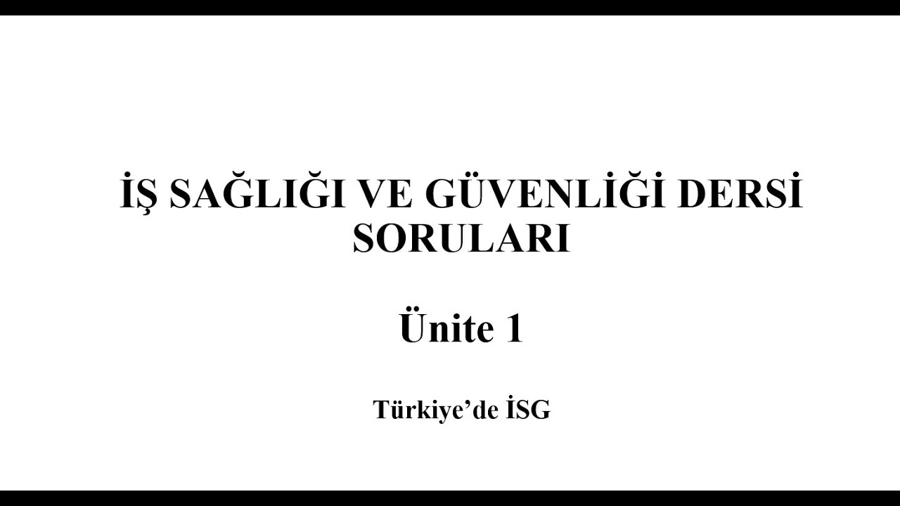 #İşSağlığıveGüvenliği #Ünite1 #Türkiye'deİSG #Ataaöf #Anaaöf #Auzef