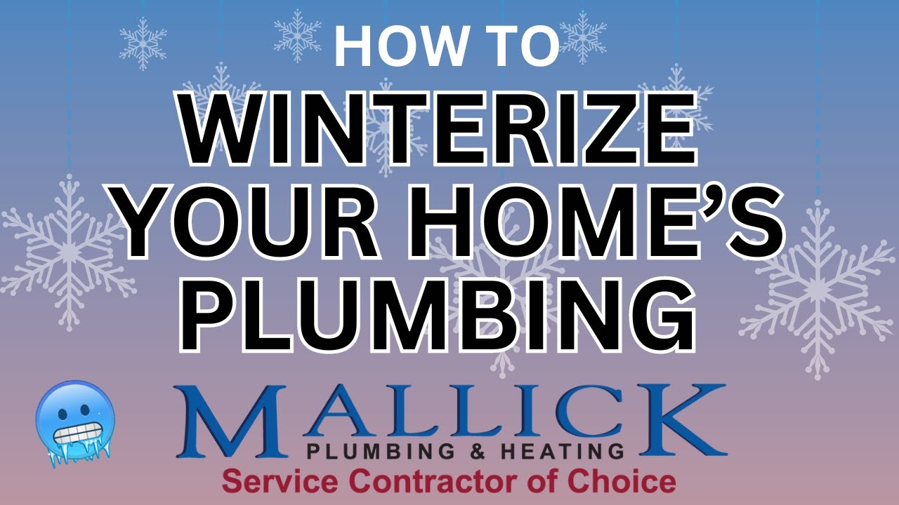 How to Winterize Your Home's Plumbing System